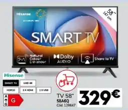 Conforama HISENSE TV 58" 58A6Q oferta