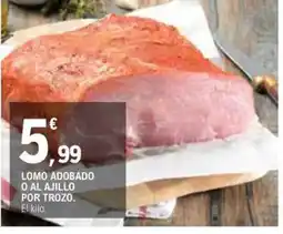 E.Leclerc Lomo adobado o al ajillo por trozo oferta