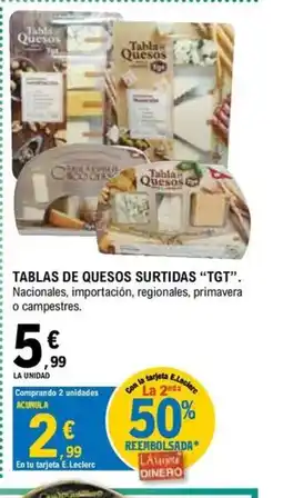 E.Leclerc TGT Tablas de quesos surtidas oferta