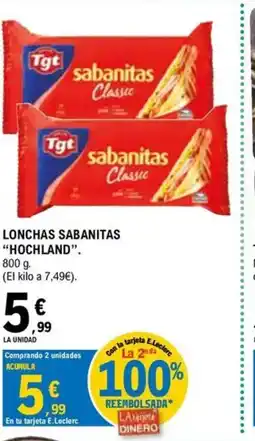 E.Leclerc HOCHLAND Lonchas sabanitas oferta