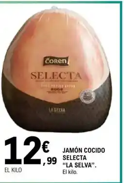E.Leclerc LA SELVA Jamón cocido selecta oferta