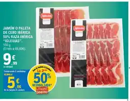 E.Leclerc IGLESIAS Jamón o paleta de cebo ibérica 50% raza ibérica oferta