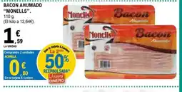 E.Leclerc MONELLS Bacon ahumado oferta
