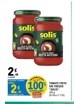 E.Leclerc SOLIS Tomate frito sin trozos oferta