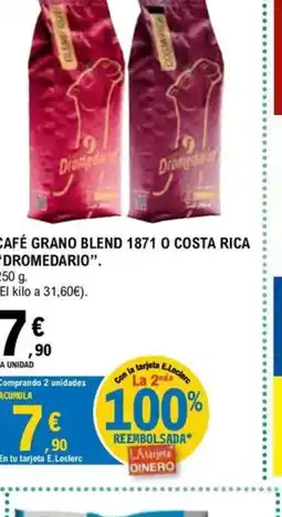E.Leclerc DROMEDARIO Café grano blend 1871 o costa rica oferta