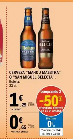 E.Leclerc MAHOU MAESTRA O SAN MIGUEL Cerveza oferta