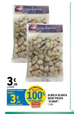 E.Leclerc ELMAR Almeja blanca 60/80 piezas oferta
