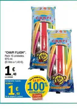 E.Leclerc CHAPI FLASH oferta
