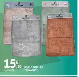 E.Leclerc TROVADOR Juegos 3 toallas oferta