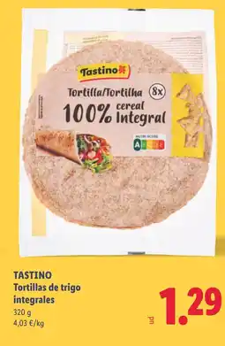 Lidl TASTINO Tortillas de trigo integrales oferta