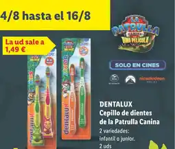 Lidl DENTALUX Cepillo de dientes de la Patrulla Canina oferta