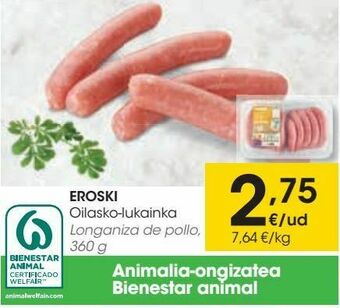 Eroski Eroski longaniza de pollo, 360 g oferta