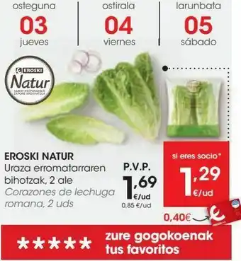 Eroski Corazones de lechuga romana eroski natur oferta