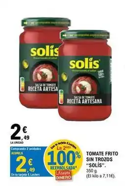 E.Leclerc Solís - tomate frito sin trozos oferta