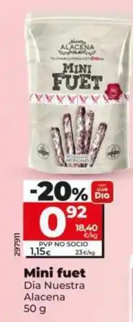 Dia Dia nuestra alacena - mini fuet oferta