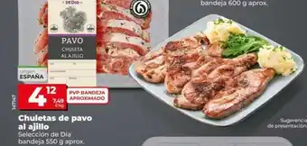 Dia Seleccion de dia - chuletas de pavo al ajillo oferta
