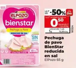 Dia Elpozo - pechuga de pavo bienstar reducida en sal oferta