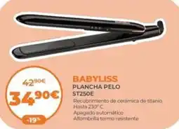 Pascual Martí BABYLISS Plancha pelo st250e oferta