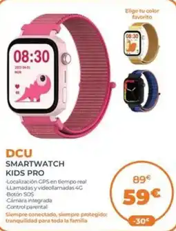 Pascual Martí DCU Smartwatch kids pro oferta