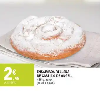 E.Leclerc Ensaimada Rellena de Cabello de Ángel 425g oferta