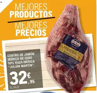 E.Leclerc "Julián Martín" Centro de Jamón Ibérico de Cebo 50% Raza Ibérica oferta