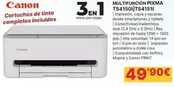 Dynos Informática Canon - multifuncion pixma ts4150i|ts41511 oferta