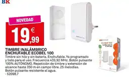 Bricoking Timbre inalambrico enchufalble ecobel 100 oferta