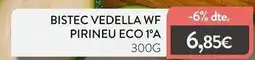 Plusfresc Eco - bistec vedella wf 1oa oferta