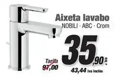 Ferrolan Aixeta lavabo oferta