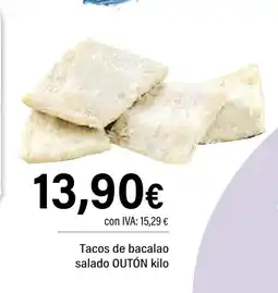 Cash Ifa OUTÓN Tacos de bacalao salado oferta