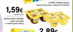 Cash Ifa DANET DANONE Natillas sabor chocolate o vainilla oferta