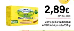 Cash Ifa ASTURIANA Mantequilla tradicional pastilla oferta