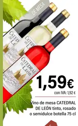 Cash Ifa CATEDRAL DE LEÓN Vino de mesa tinto, rosado o semidulce botella oferta