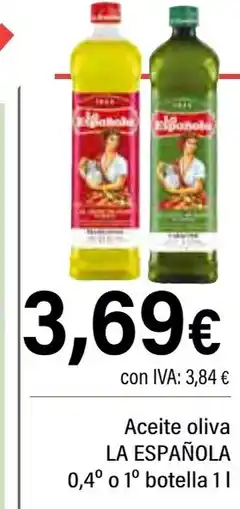 Cash Ifa LA ESPAÑOLA Aceite oliva 0,4° o 1º botella oferta