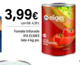 Cash Ifa IFA ELIGES Tomate triturado oferta