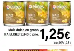 Cash Ifa IF ELIGES Maíz dulce en grano oferta