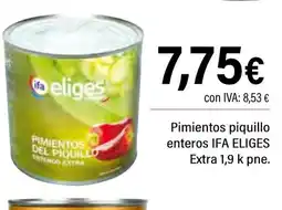 Cash Ifa IFA ELIGES Pimientos piquillo enteros Extra oferta