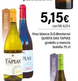 Cash Ifa QUINTA DAS TAPIAS Vino blanco D.O.Monterrei godello o mencía oferta