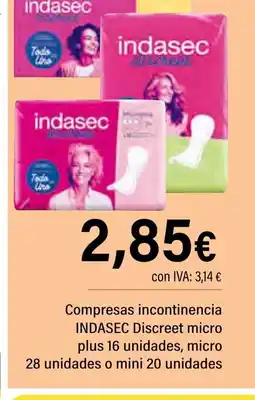 Cash Ifa INDASEC Compresas incontinencia Discreet micro plus 16 unidades, micro oferta