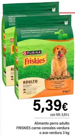 Cash Ifa FRISKIES Alimento perro adulto carne-cereales-verdura o ave-verdura oferta