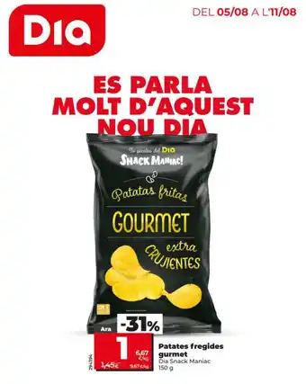 DIA SNACK MANIAC Patates fregides gurmet