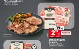 Maxi Dia SELECCIÓN DE DIA Llonza d'agulla de porc oferta