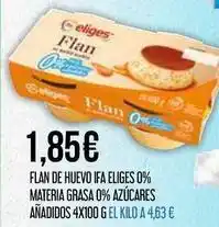 Claudio Ifa eliges - flan de huevo 0% materia grasa 0% azucares anadidos oferta