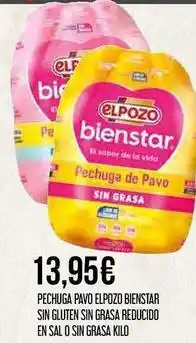Claudio Elpozo - pechuga pavo bienstar sin gluten sin grasa reducido en sal o sin grasa oferta