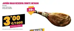 AhorraMas Monte nevado - jamon gran reserva oferta