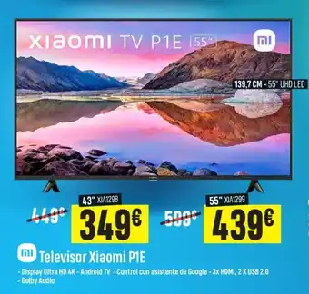 Mi Televisor Xiaomi P1E 43" XIA1298