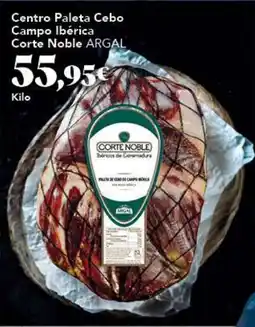 Gadis ARGAL Centro Paleta Cebo Campo Ibérica Corte Noble oferta