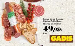 Gadis EL RUBIO Lomo Cebo Campo Ibérico 50% Raza Ibérica oferta