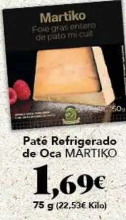 Gadis MARTIKO Paté Refrigerado de Oca oferta