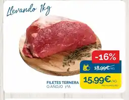 Supermercados La Despensa Filetes ternera o anojo 1ª a oferta